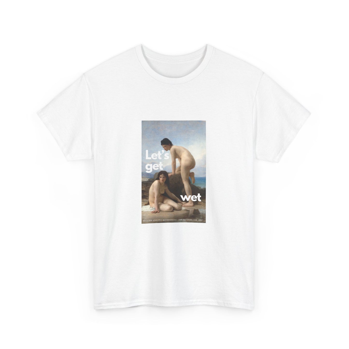 LET'S GET WET - Heavy Cotton Tee