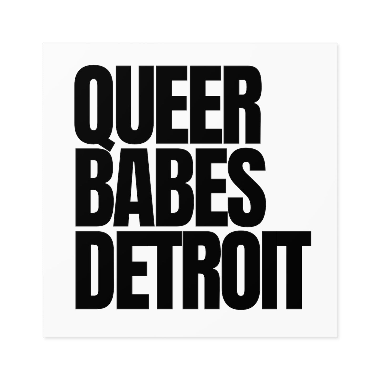 QUEER BABES DETROIT - Vinyl Sticker (Indoor\Outdoor)