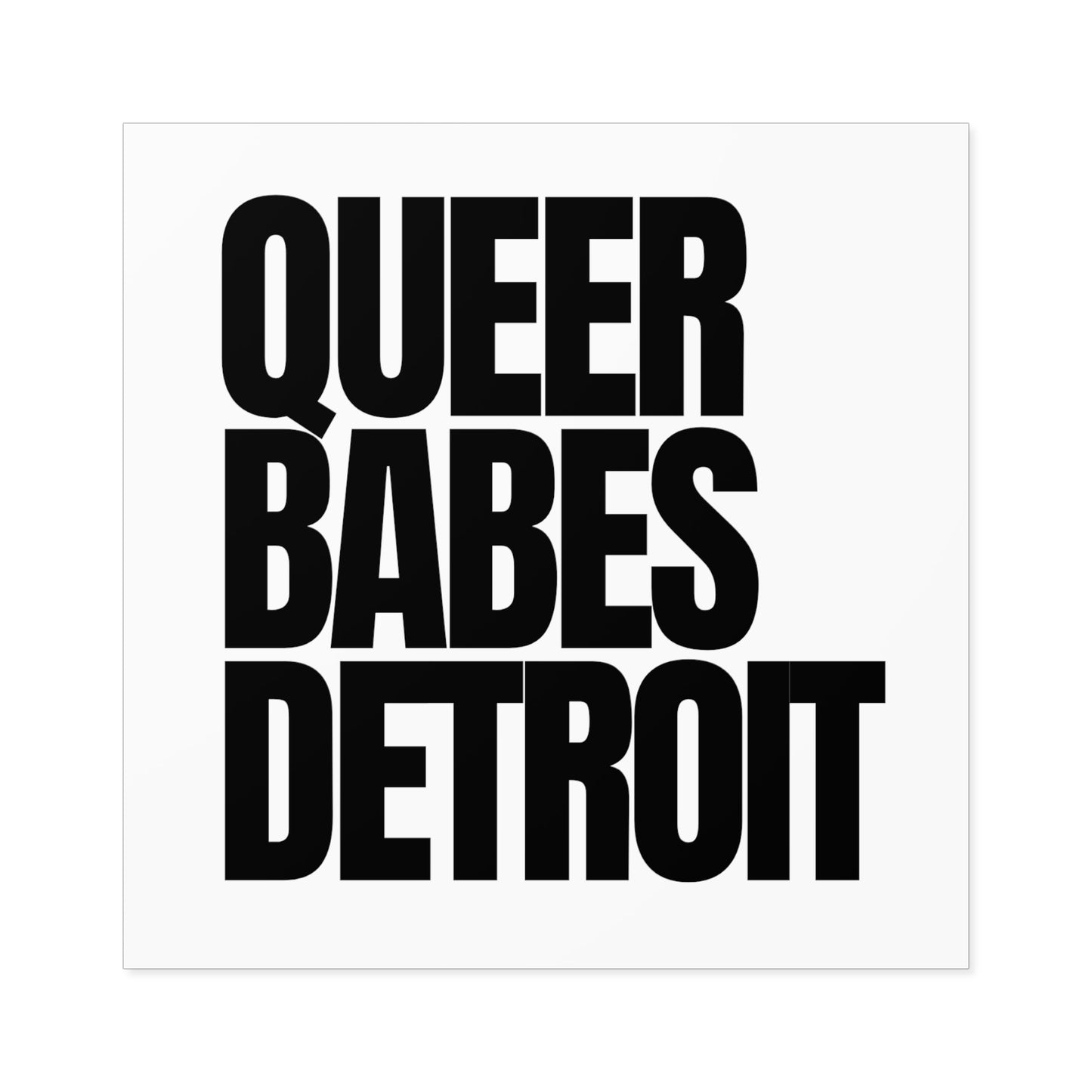 QUEER BABES DETROIT - Vinyl Sticker (Indoor\Outdoor)