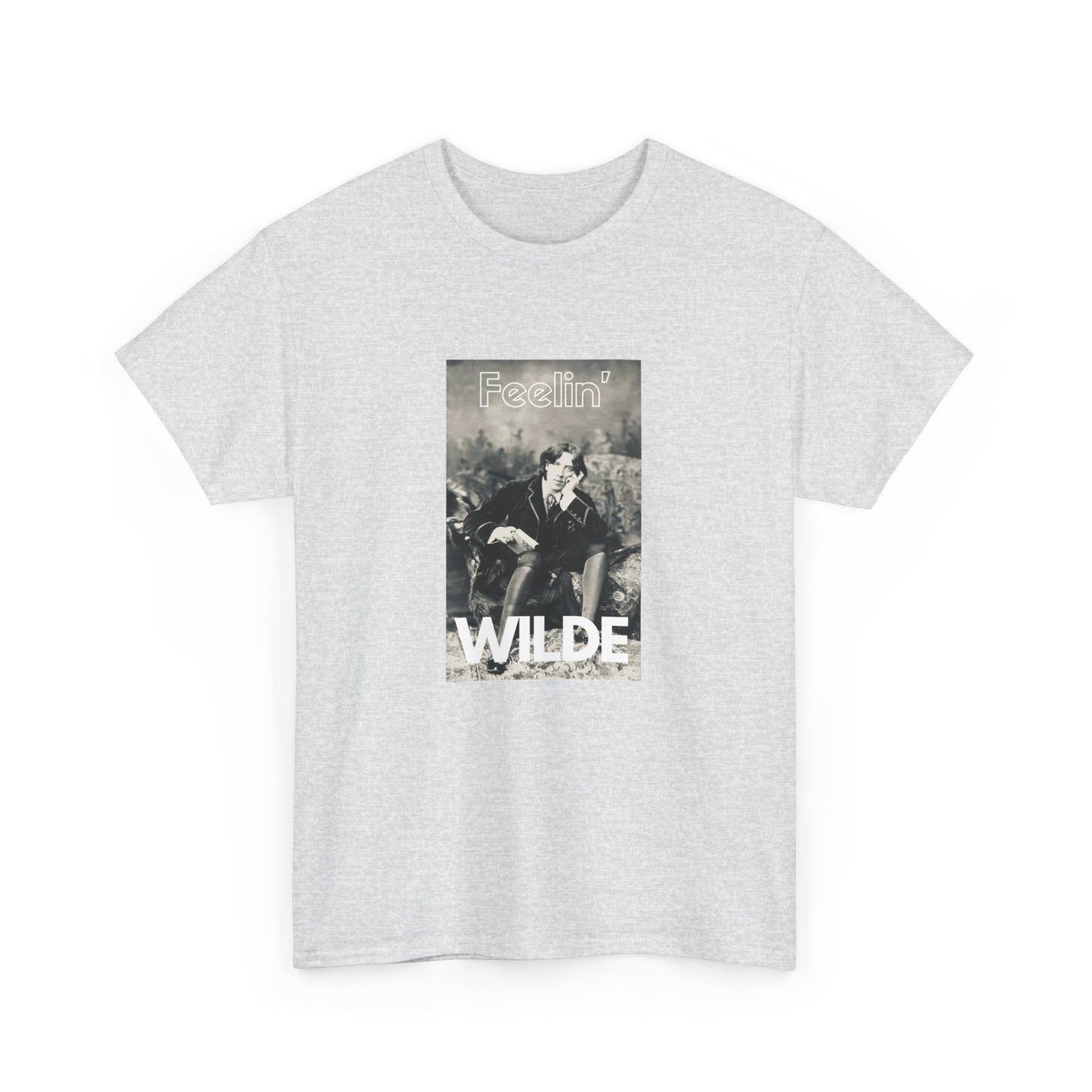 Feelin' Wilde - Unisex Heavy Cotton Tee