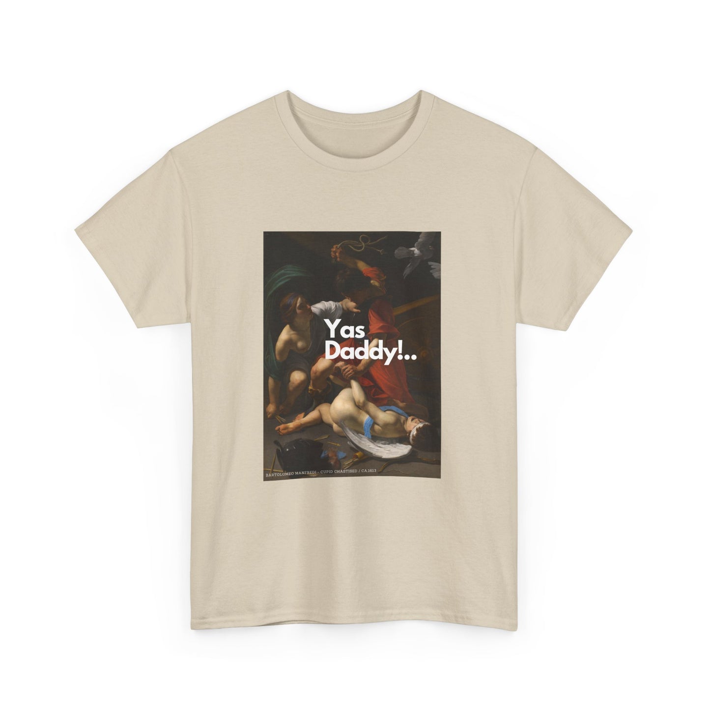 YAS DADDY! - Heavy Cotton Tee