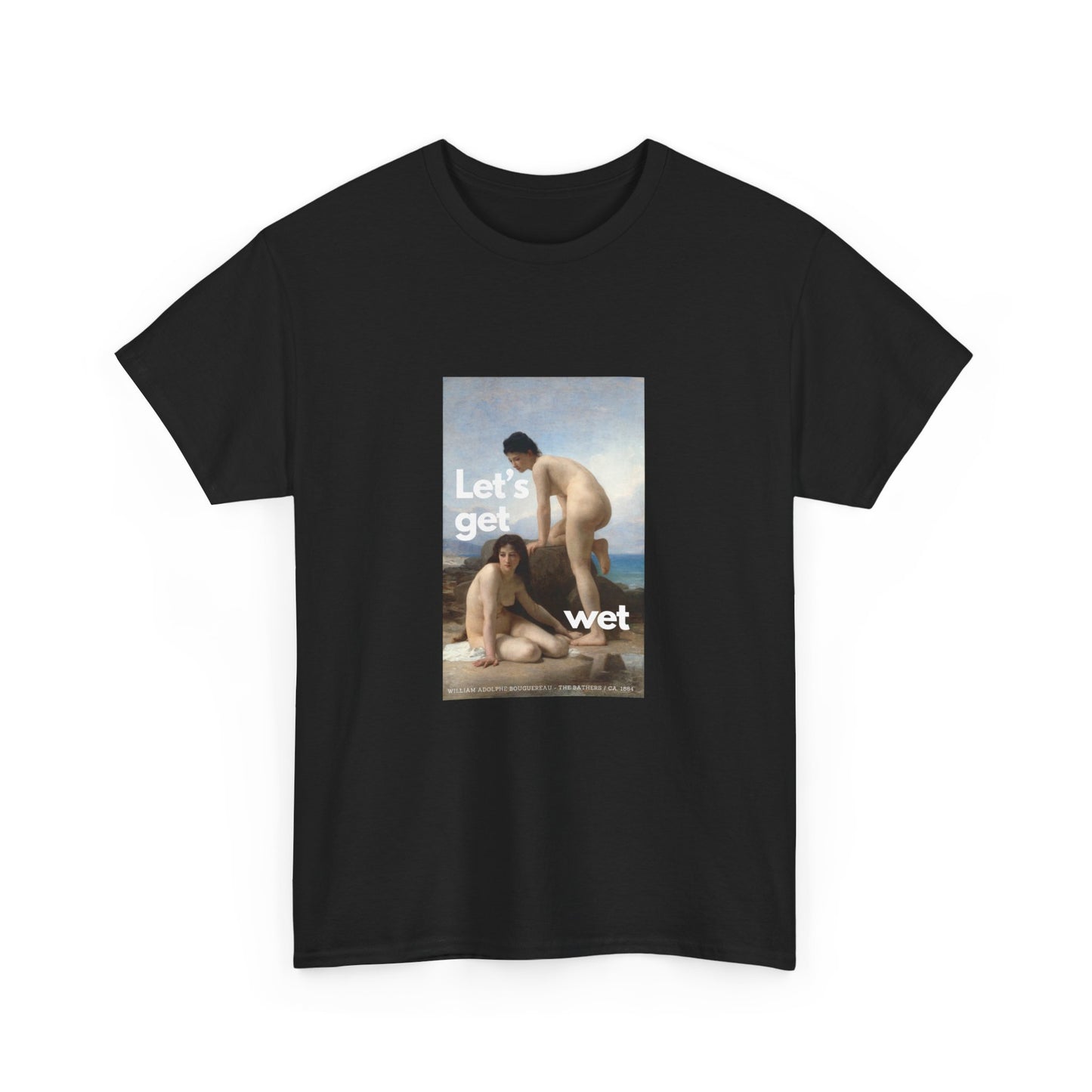 LET'S GET WET - Heavy Cotton Tee