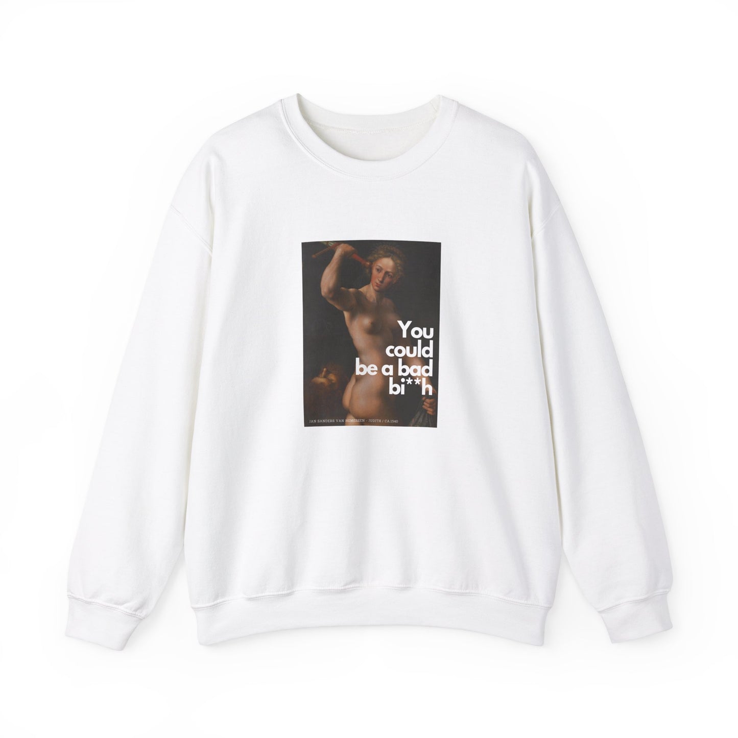 BAD BI**H - Crewneck Sweatshirt