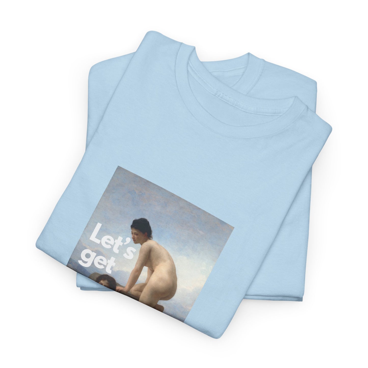 LET'S GET WET - Heavy Cotton Tee