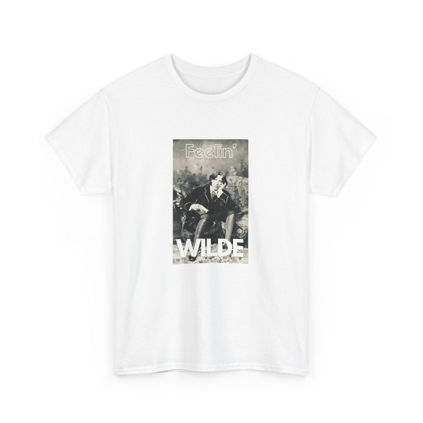 Feelin' Wilde - Unisex Heavy Cotton Tee